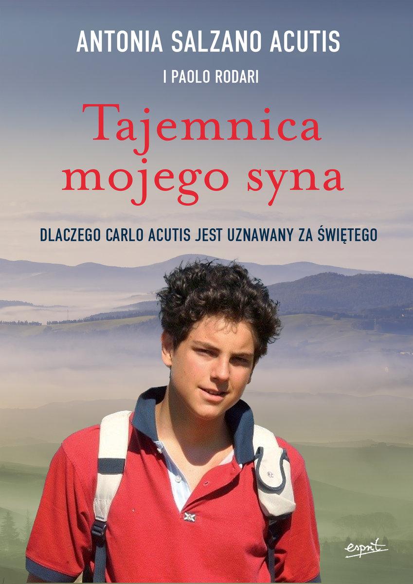 unknown biography tajemnica mojego syna carlo acutis