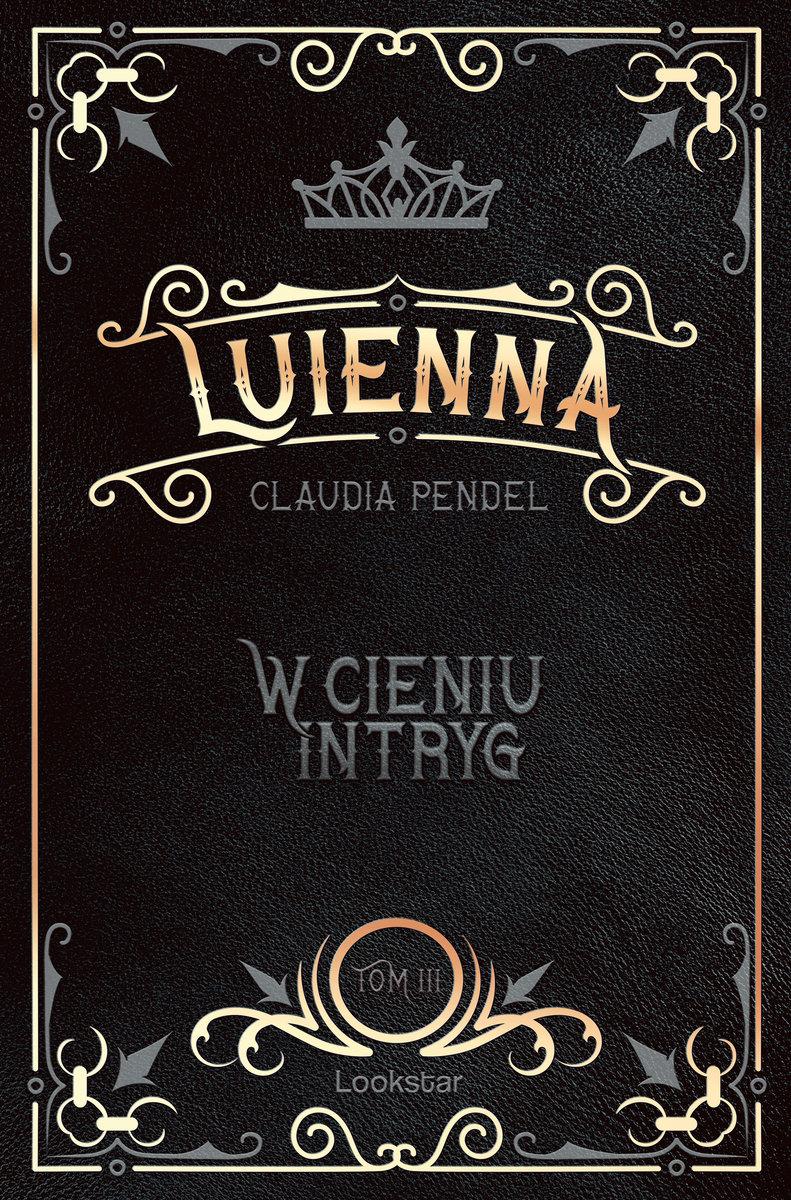 unknown book w cieniu intryg luienna tom 3