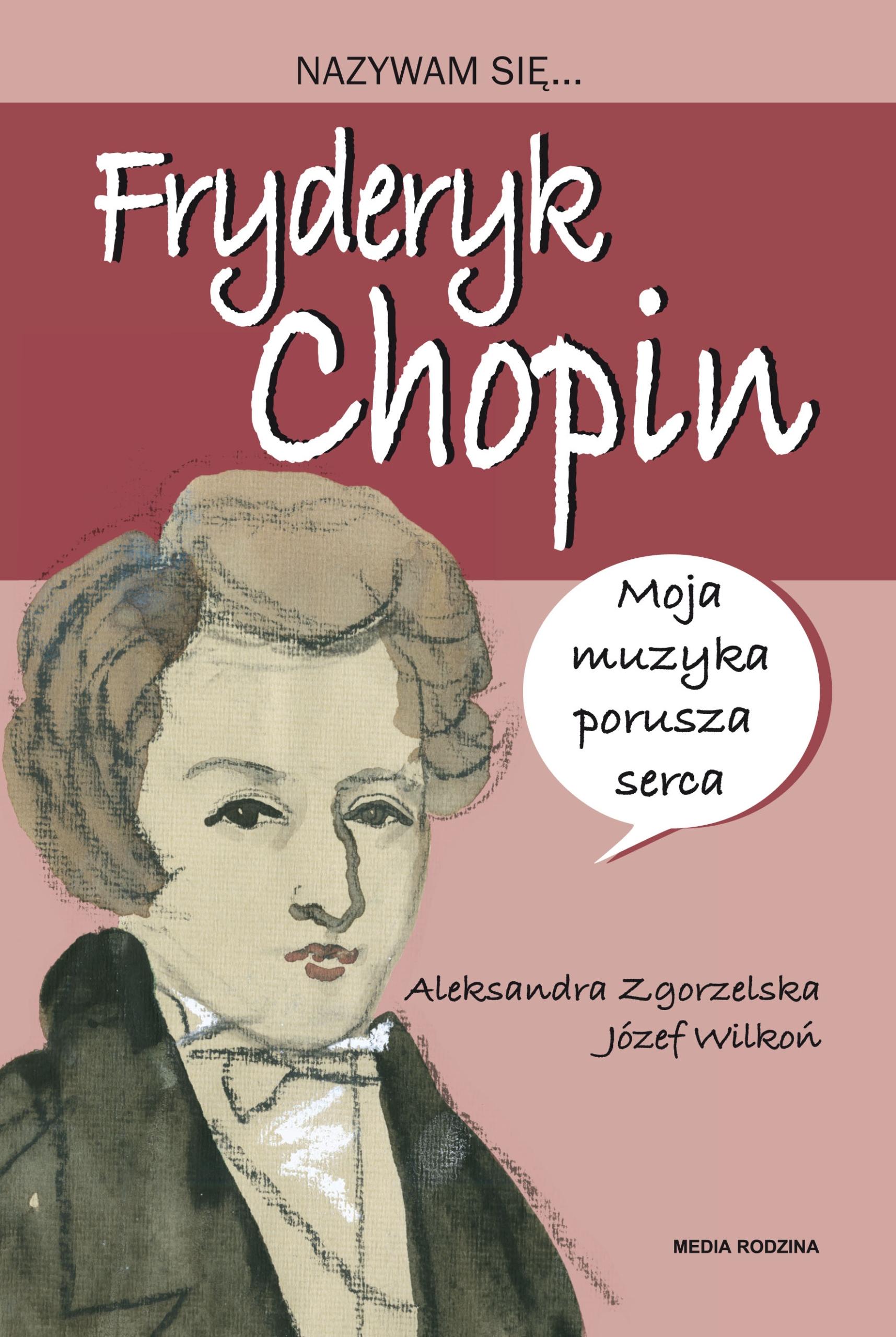 media rodzina children's book fryderyk chopin 64 pages