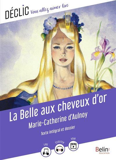 belin book la belle aux cheveux d'or educational