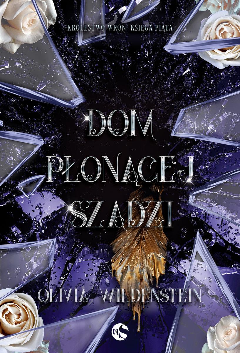 unknown fantasy novel dom płonącej szadzi królestwo wron tom 5