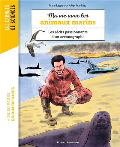 bayard jeunesse book mes histoires incroyables sur l'oceanographie broché