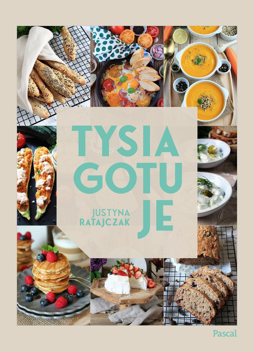 justyna ratajczak cookbook tysia gotuje