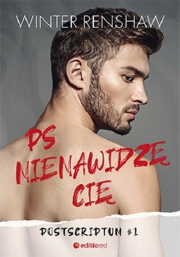 ps novel nienawidzę cię postscriptum tom 1