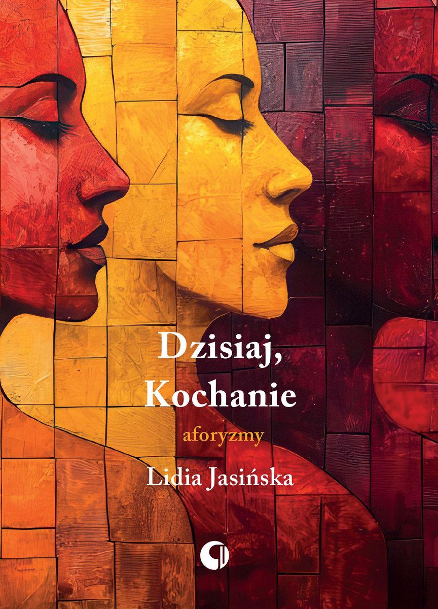 lidia jasińska poetry collection dzisiaj kochanie
