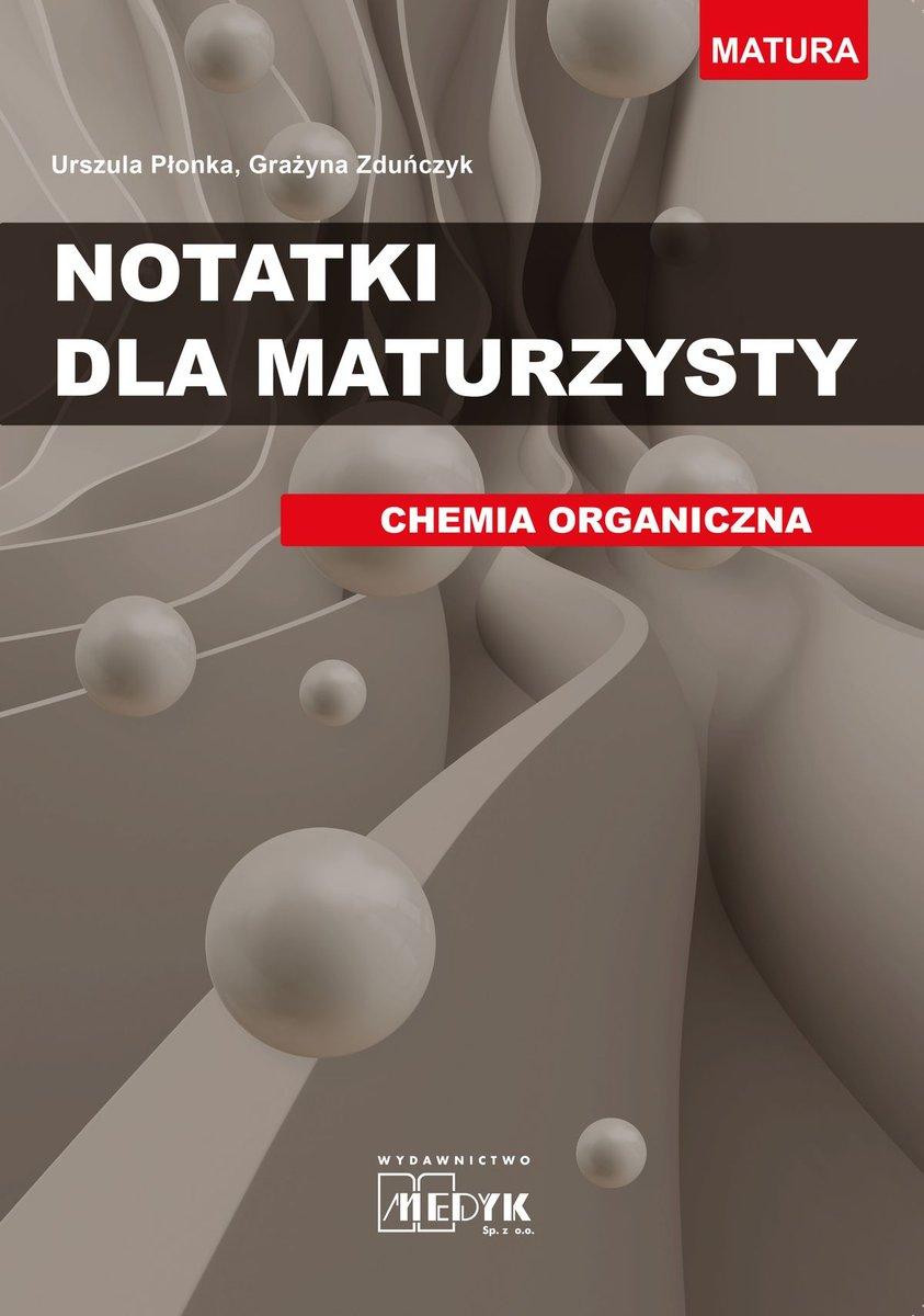 medyk study guide notatki dla maturzysty chemia organiczna 152 pages