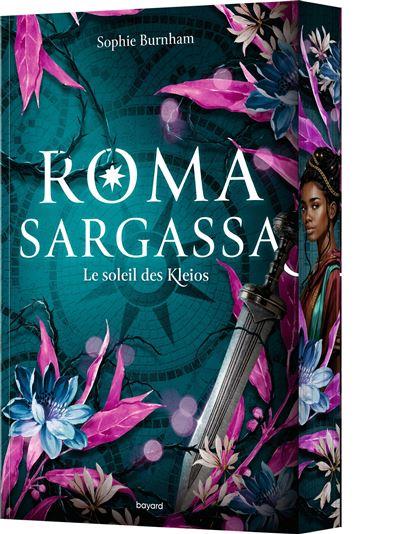 bayard jeunesse novel roma sargassa tome 1 le soleil des kleios broché