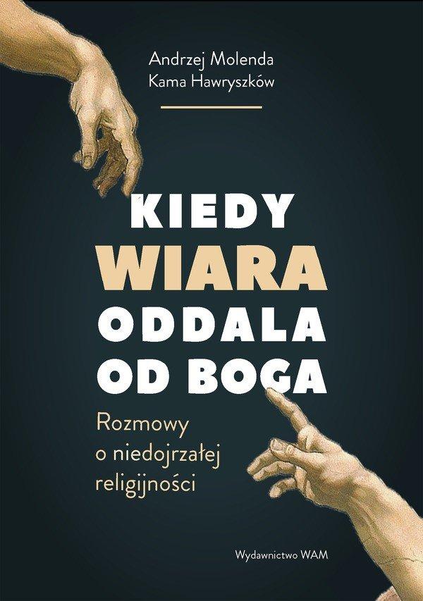 unknown book kiedy wiara oddala od boga paperback 224 pages