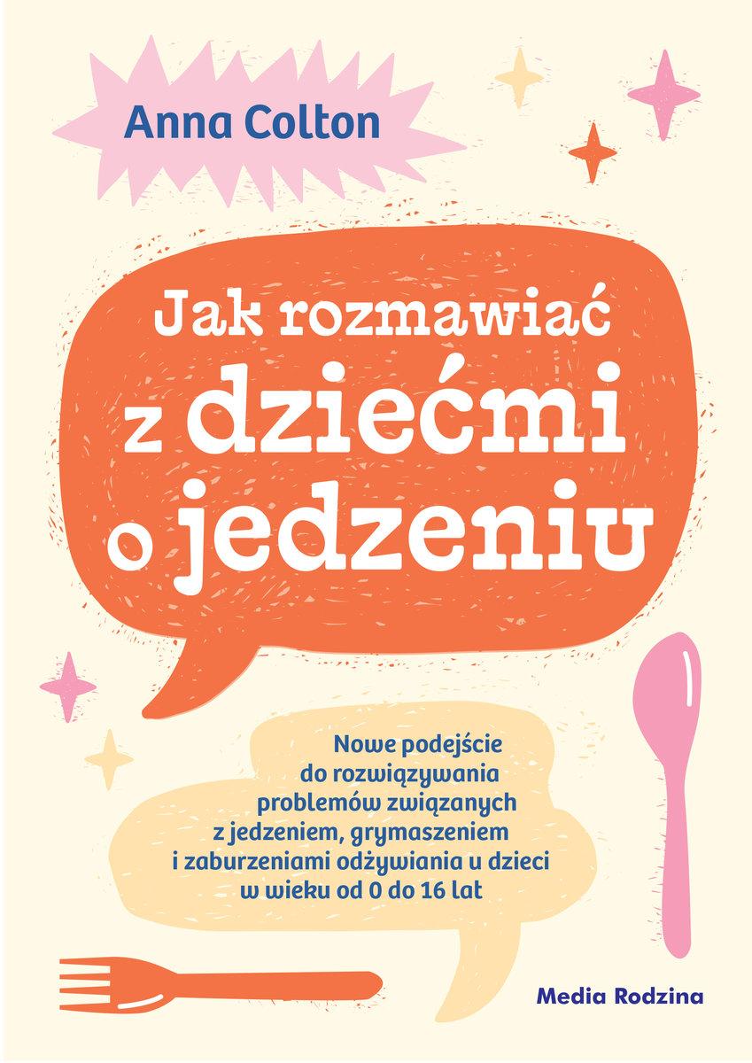 jak rozmawiać z dziećmi o jedzeniu book parenting guidance