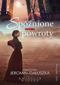 grażyna gałuszka literature spóźnione powroty tom 3