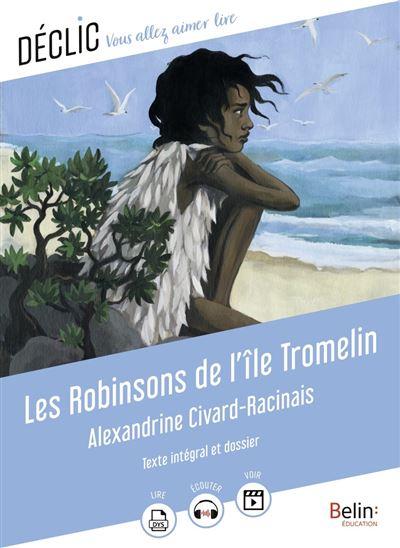 belin book les robinsons de l'ile tromelin educational 95 pages