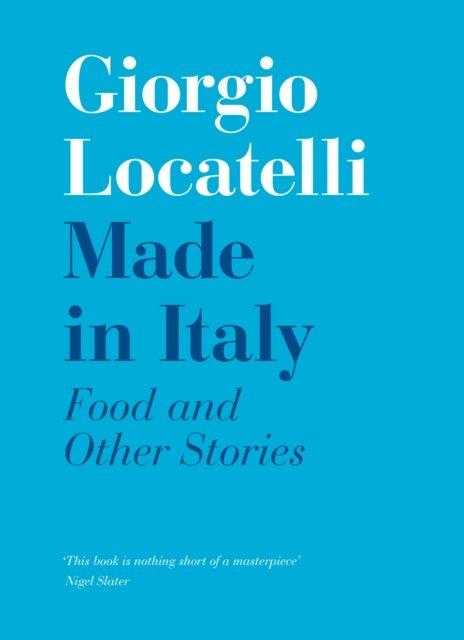 giorgio locatelli cookbook made in italy food and stories hardcover