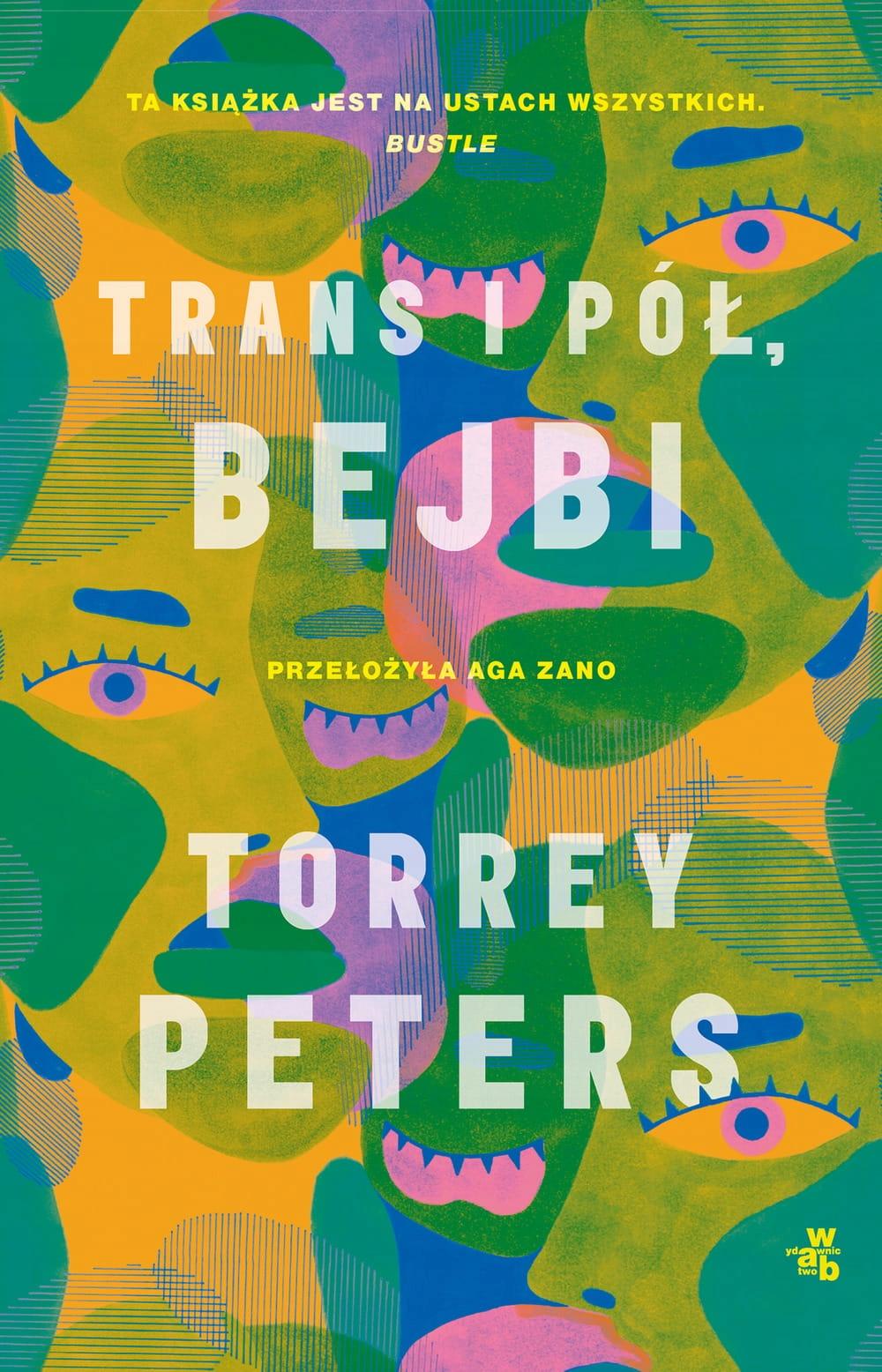 wydawnictwo w.a.b. novel trans i pół bejbi 2022