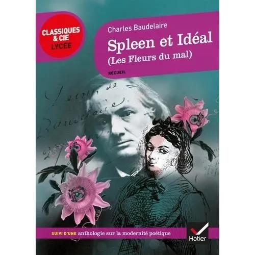 hatier literary anthology spleen et ideal modernity poetic