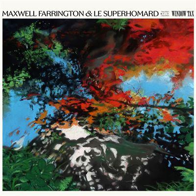 maxwell farrington le superhomard vinyl album window tax