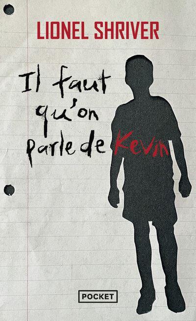 lionel shriver book il faut qu'on parle de kevin pocket