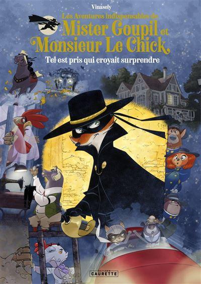 vinasely comic book mister goupil & monsieur le chick tome 2 56 pages