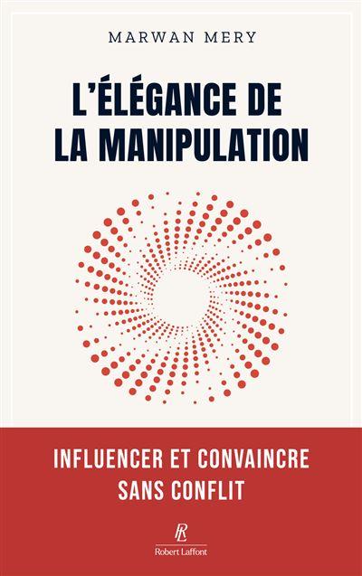 robert laffont book elegance of manipulation personal development