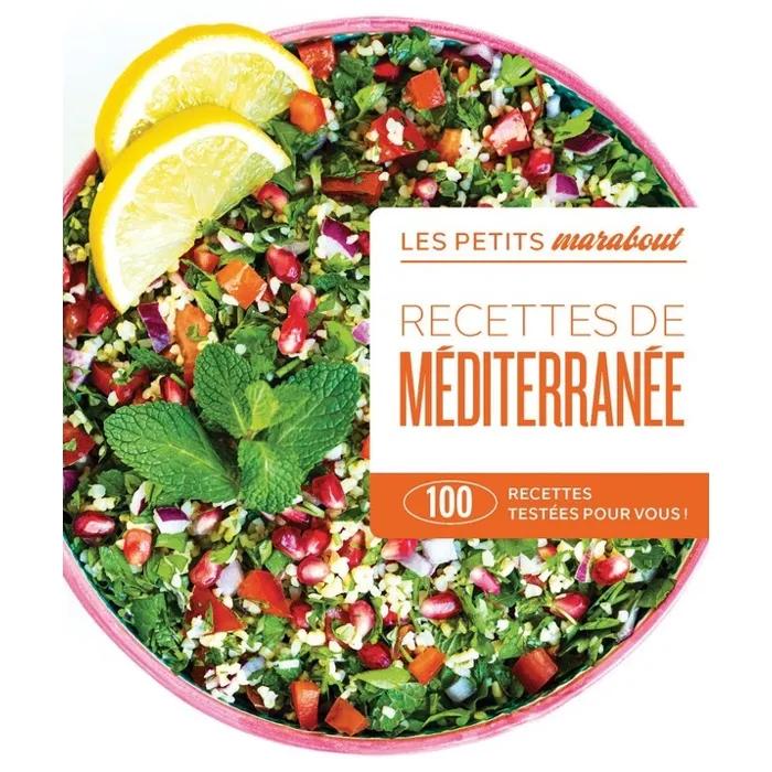 marabout cookbook recettes de mediterranee 100 recettes