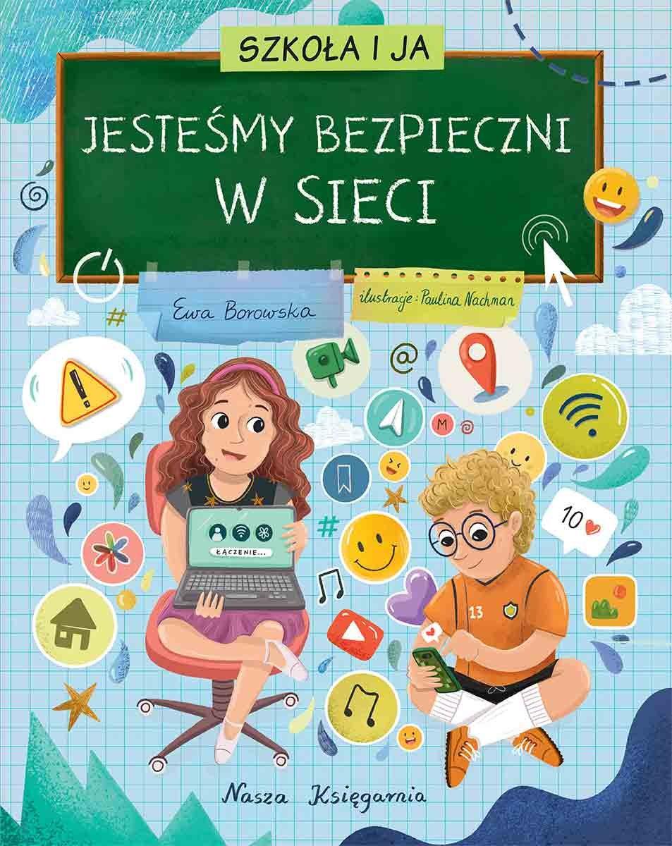 szkoła i ja children's book exploring the world safety in the internet