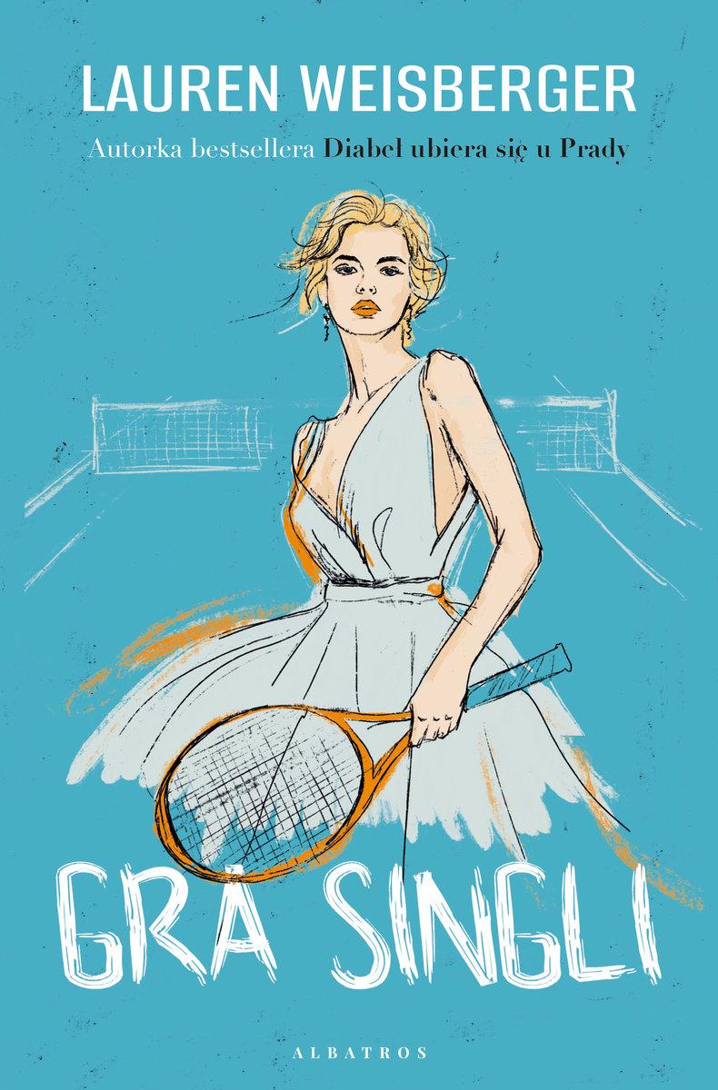 lauren weisberger novel gra singli